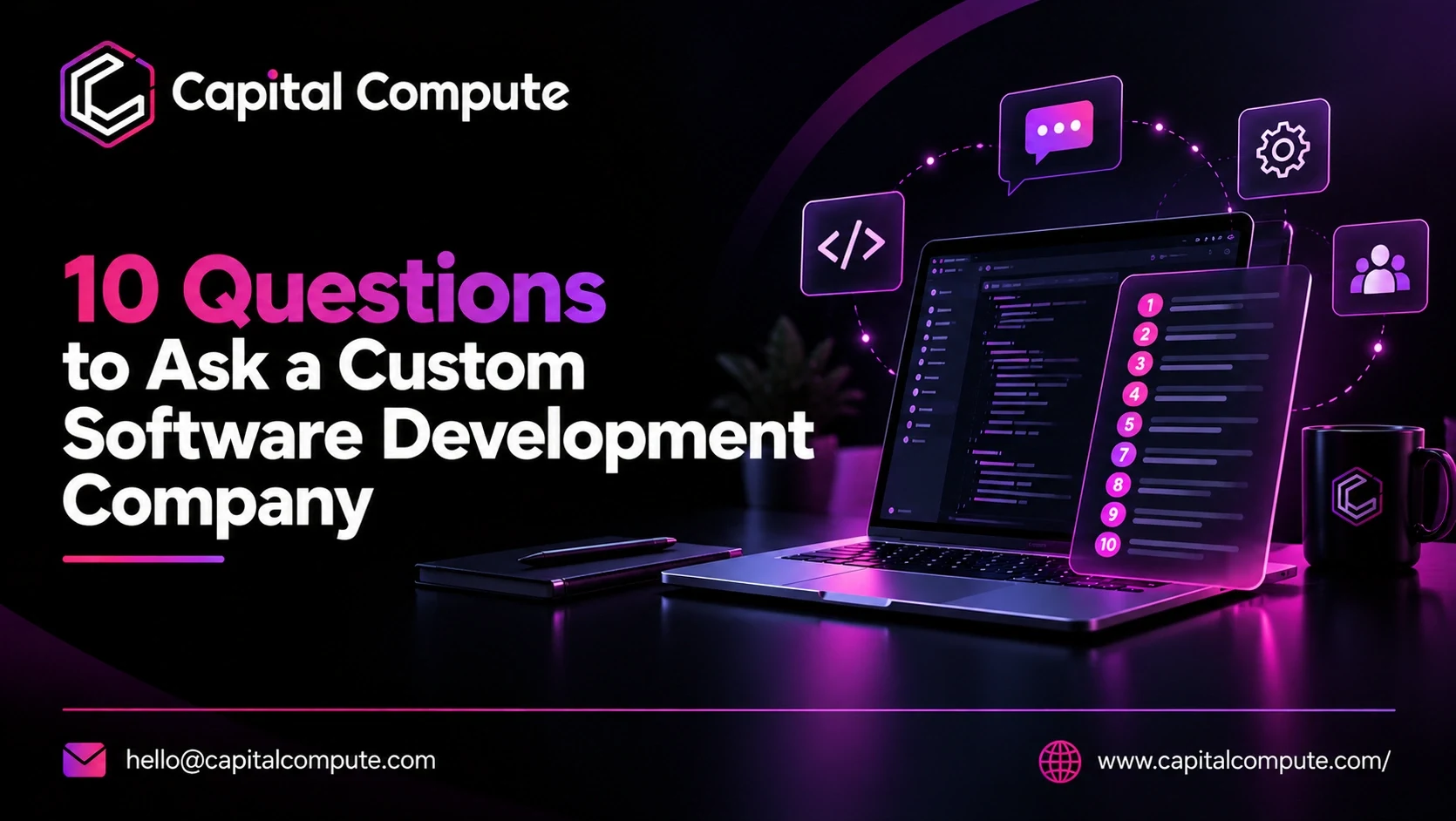 10 Questions to Ask a Custom Software Development Company Before Hiring One