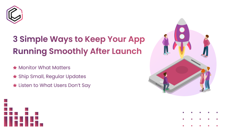 how to keep your app running smoothly after launch