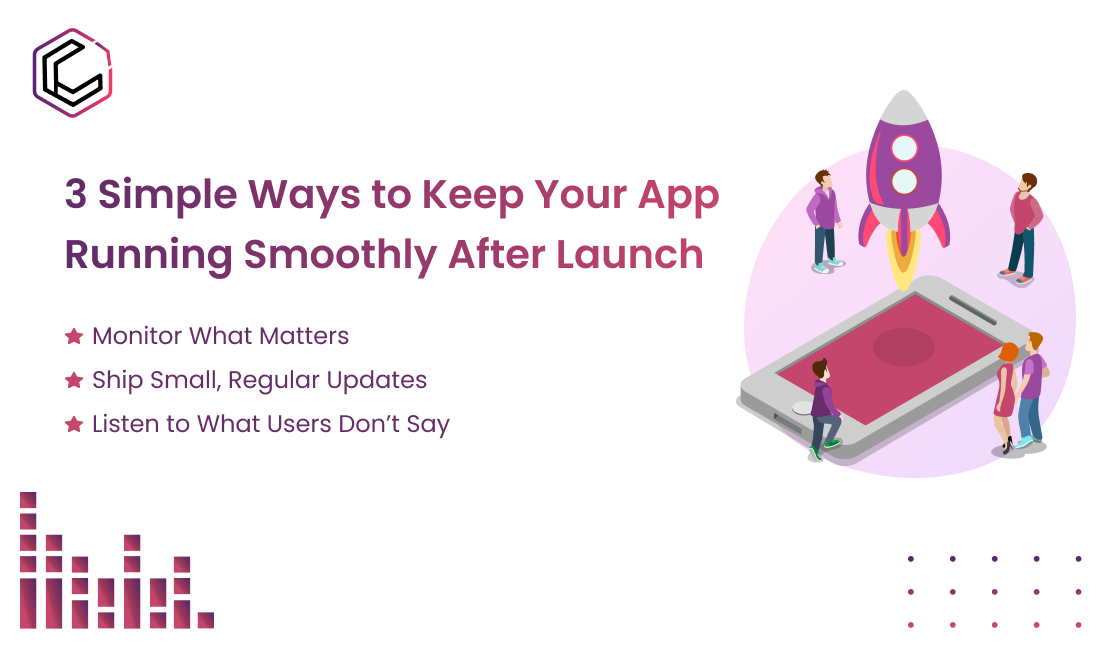 how to keep your app running smoothly after launch
